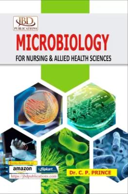 JBD Microbiology For Nursing And Allied Health Sciences By Dr. C.R Prince Latest Edition